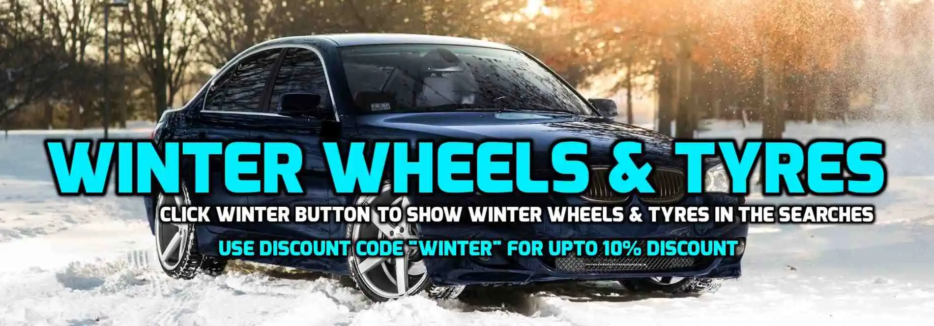 Winter Wheels and Tyres